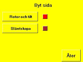 Om sidbyte är aktvt visas detta genom att rutan till höger om knappen är tänd. Även en symbol visas i driftläge om sidbyte är aktivt. Se stycke.