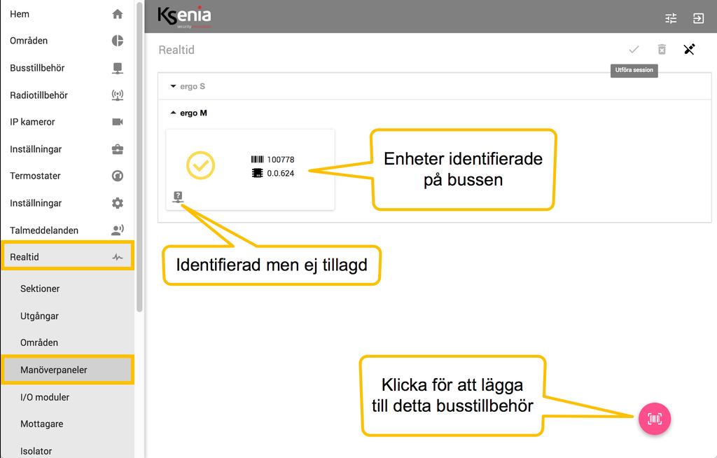 Programmering Lära in busstillbehör som är inkopplade på bussen Börja med att lägga till (lära in) busstillbehör automtiskt genom att klicka på Realtid och sedan: Manöverpaneler Expansionskort