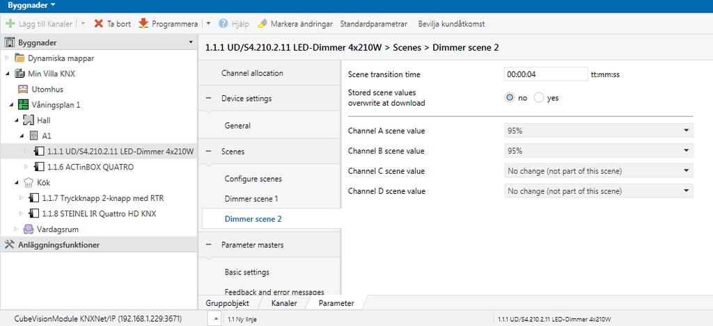 Övning NR 5 Gå nu till Dimmer scene 1 och ställ in de värden som ska skickas på kanalerna vid funktion Gå