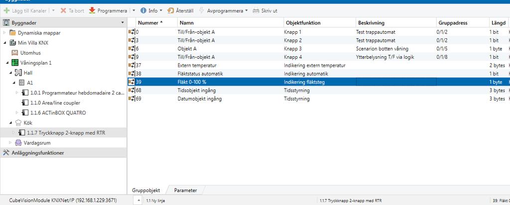 tryckknapp 2-knapp med RTR knapp 4 och Parameter Ändra funktion på Knapp 3 till växla Anslut grupptelegram