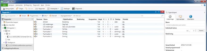 Övning NR 1:2 Markera Push-button 2 och välj funktion dimring. Ställ in som Push-button 1, men välj dimring minska (off) Här ser ni de olika gruppobjekten som man knyta med sina gruppadresser.