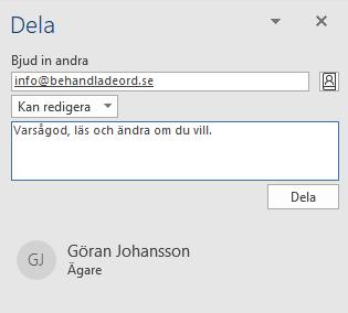 Om du vill skicka den som en bilaga i e-posten, väljer du något av formaten Word-dokument eller Pdf. Det fungerar om du använder e-postprogrammet Outlook Office 365.