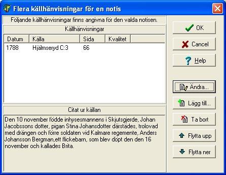 15 (15) Nr Förslag 5 Dubbelklick och/eller return eller space ska leda till att vald källhänvisning redigeras med dialogen Välj källa och källhänvisning (dvs dagens Välj ett citat), dock med anpassad