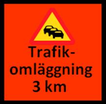 Märket kan också sättas upp minst 14 dagar före avstängningen som upplysning till trafikanterna. Det ska då upplysa om när och hur länge avstängningen kommer att vara.