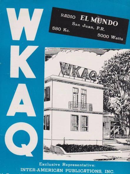 WKAQ 580 kc, 5 kw. Radio El Mundo, är välkänd för de flesta MV-DX-are. De uppger sig vara en av världens äldsta stationer och den andra i Latinamerika, startad år 1922.