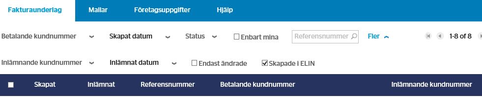 Mer om filter Filtret i fliken Fakturaunderlag är som standard inställd så alla fakturaunderlag från de senaste 30 dagarna visas.