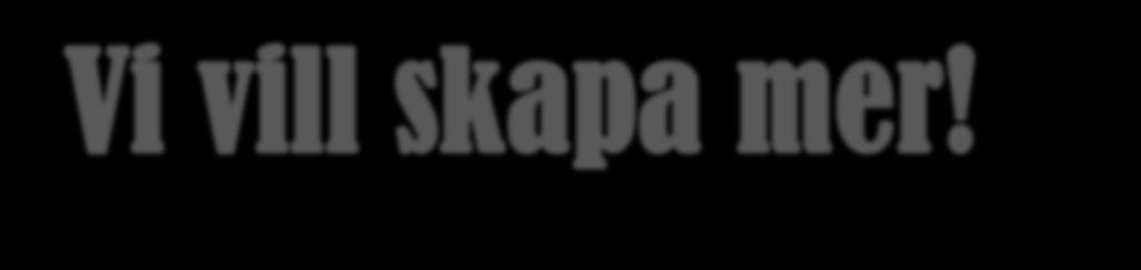 från vår härliga temafest i veckan Till
