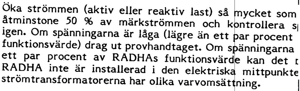 UG~3-6011 15 A:~~rd: Byt ut de ojämplig~. st~ömtr.anslorm~torernl mojlgt eller kontakta ASEA for vdare mfo}maton.