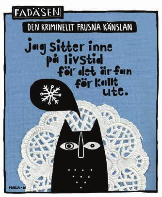 22 TISDAG 12 DECEMBER 2017 Tidsfördriv Korsord, sudoku och horoskop HOROSKOP Väduren 21/3 20/4 Du har behov av att kunna koncentrera