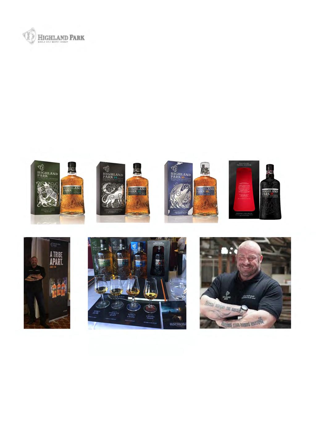 T Highland Parks Global Travel Retail Collection Veckan efter SWFs event med Convetion på Cinderella satte Highland Parks segel på Cinderella Nya Global Travel Retail Collection med Viking soul, har