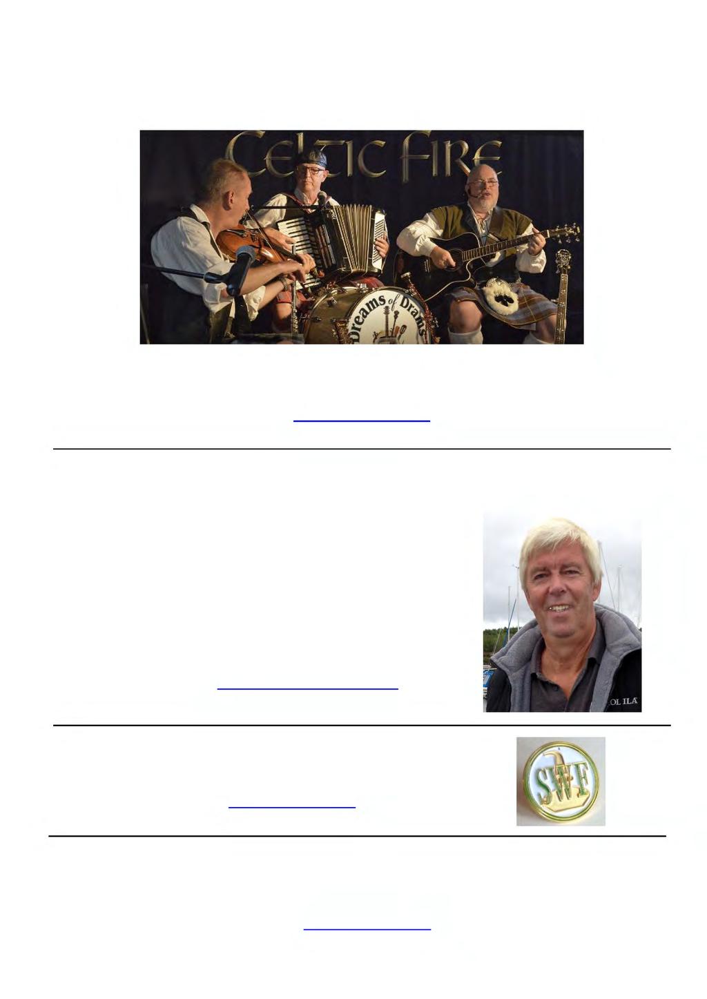 Till klubbens jubileum eller annat festligt tillfälle En god malt kräver god musik Dreams of Drams Skottlandsresor Douglas Christianson Skottlandsresor Jag har många års erfarenhet av gruppresor till
