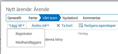 13. Vårt team Om det är flera som ska kunna arbeta med ärendet, lägg till medhandläggare genom att klicka på Lägg till och söka fram någon medarbetare vid SLU.