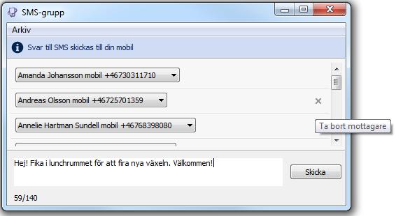 Skicka SMS till flera, forts. Är det någon som inte ska få SMS:et kan du ta bort enstaka personer.