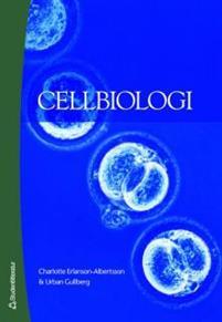 Cellbiologi PDF ladda ner LADDA NER LÄSA Beskrivning Författare: Charlotte Erlansson-Albertsson.