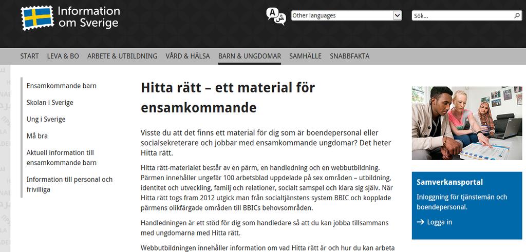 Länkar, tips Hitta rätt ett material för ensamkommande om Sverige