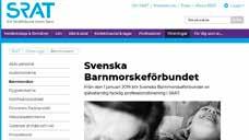 Svenska Barnmorskeförbundet en del av SRAT Du som är medlem i Svenska Barnmorskeförbundet behöver göra en ny ansökan om medlemskap.