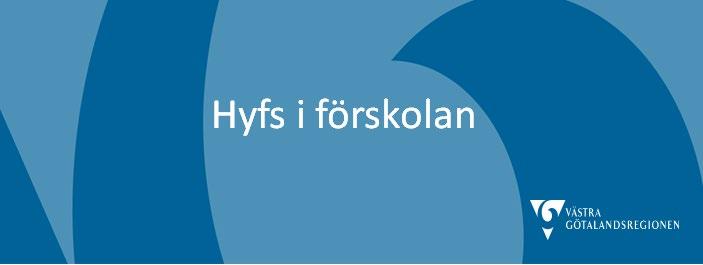 Samarbete mellan Smittskydd Västra Götaland, barnhälsovården och kommunerna i Västra Götaland.