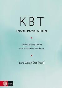 KBT inom psykiatrin PDF ladda ner LADDA NER LÄSA Beskrivning Författare: Lars-Göran Öst. Här beskrivs hur KBT kan tillämpas vid de vanligaste psykiatriska tillstånden.