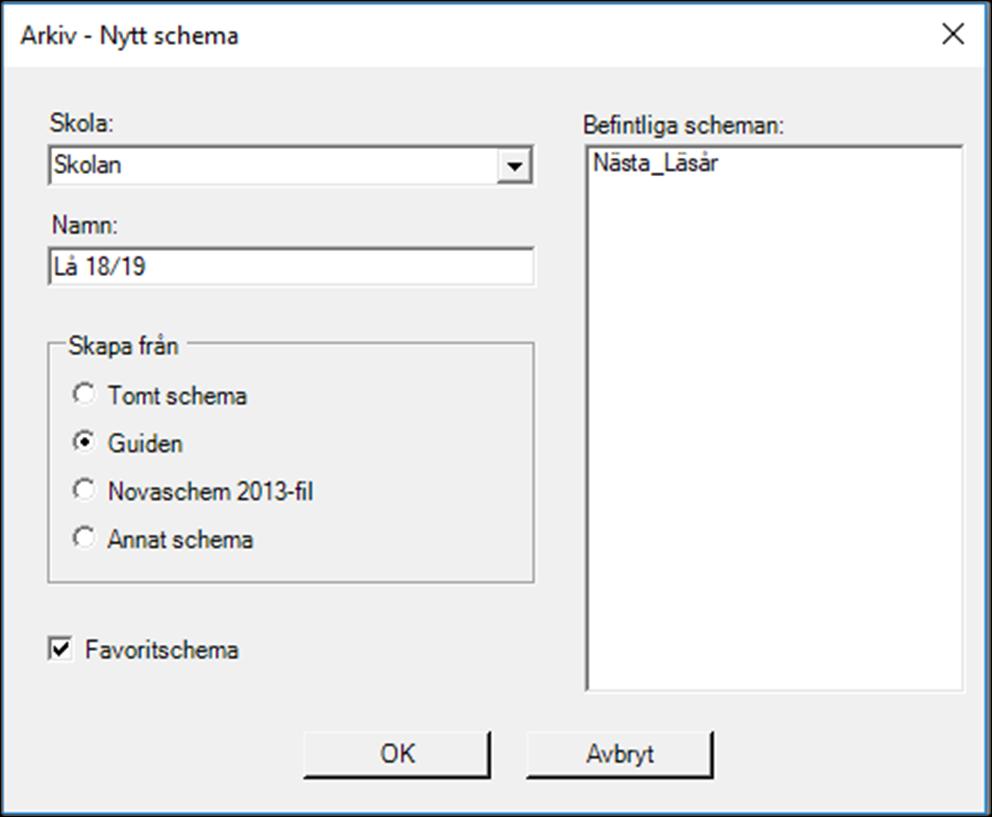 Välj skola, välj rätt verksamhetsår och ange ett namn på schemat. Det går inte att välja ett namn som redan finns för samma skola.