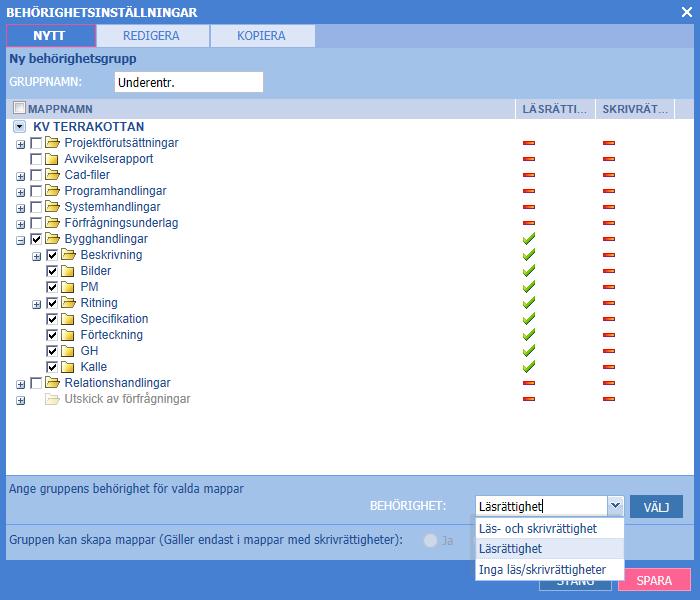 INFOVY Skapa behörighet Byggnet Access innehåller alltid ett antal färdiga behörighetsgrupper.