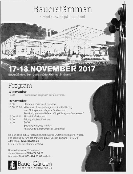 00 Hylinge Golfrestaurang, Västra Husby Fri entré Restaurangen serverar mat/kaffe/hembakat bröd Samarrangemang med Konsert i Asby kyrka 21 oktober 17.