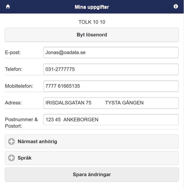 Här är det möjligt att byta lösenord Här uppdatera du e-post, telefon och adress.