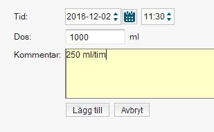 8. Ange när infusionen skall börja, volym och hastighet 9.