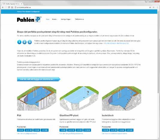 Pahléns poolkonfigurator hjälper dig att steg-för-steg sätta ihop ett poolsystem som passar just den stommen du valt.