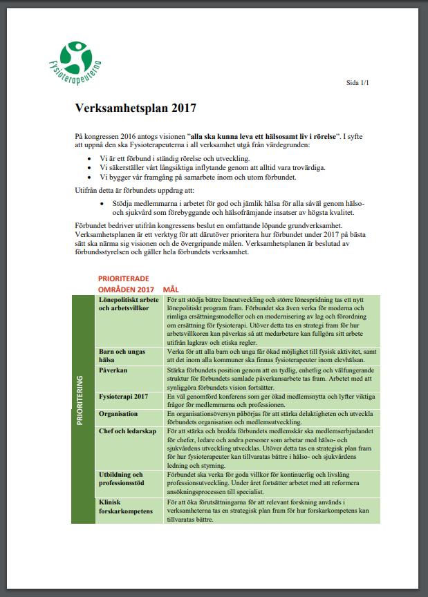 Uppdrag utifrån verksamhetsplan 2017 I denna verksamhetsberättelsen redovisas