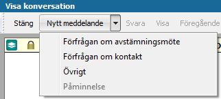 meddelande som FK skickat. För att svara på ett inkommande meddelande markerar du avsedd meddelanderuta i konversationsflödet och klickar på Svara i modulmenyn.