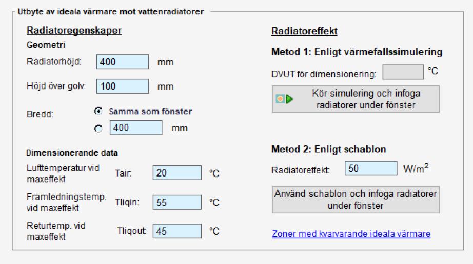 Figur 9. Om man vill ersätta vattenradiatorerna med ideala enheter utan att behöva justera varje zon kan scriptet nedan användas.