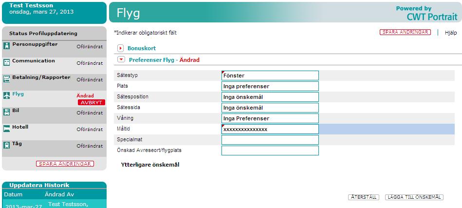 Flyg - Önskemål För att ändra dina önskemål vid bokning av