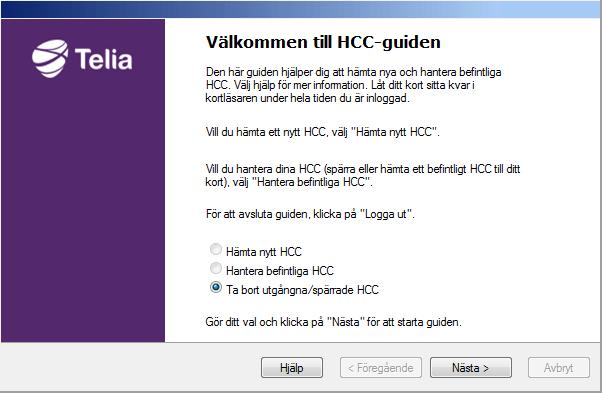 2.6 (32)81 Förnyelse av HCC till befintligt reservkort kräver förnyad identifiering. För att få spårbarhet ska kortet avregistreras och sedan lämnas ut igen till samma person.