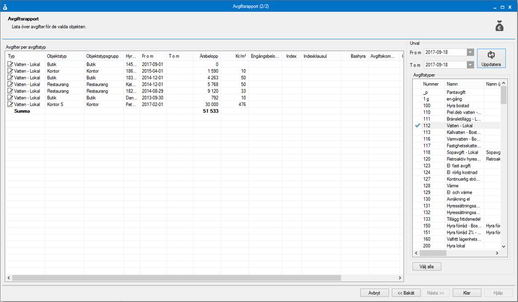 AVGIFTER AVGIFTER PER AVGIFTSTYP Du får i denna lista fram de objekt som har en eller flera