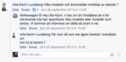 !! 6.3.6 Berörda/icke berörda bilar och motorer Något som var vanligt förekommande var att personer ville veta vilka bilar och modeller var drabbade eller inte.