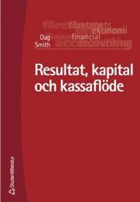 Resultat, kapital och kassaflöde PDF ladda ner LADDA NER LÄSA Beskrivning Författare: Dag Smith.