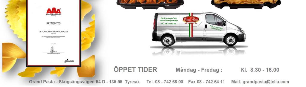 Vi kan erbjuda produkter till bra priser tack vare att vi direktimporterar de flesta råvaror från Italien utan fördyrande mellanhänder.