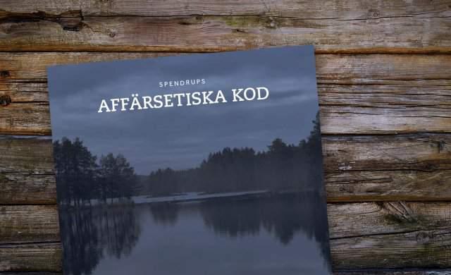 SPENDRUPS AFFÄRSETISKA KOD Etik och ansvar i fokus För Spendrups handlar hållbarhet om ett ansvarsfullt uppträdande på marknaden, att säkerställa goda arbetsförhållanden där medarbetare trivs och