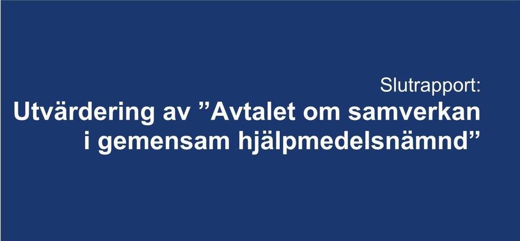 Sasssssss Slutrapport: Utvärdering av Avtalet