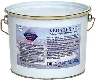 Plåttaksfärg & relaterade produkter Abratex Slät Abratex Slät är en alkaliresistent plåtfärg med högre glans än Abratex Top 86. Abratex Slät fungerar även på eternittak och betongtakpannor.