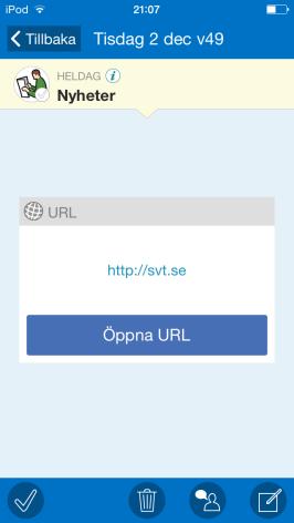 När en länk är kopplad och man trycker på knappen Öppna URL kommer man till webbläsaren med den angivna adressen ifylld. 5.3 Larmvyn Larmvyn visas när en aktivitet ska börja eller sluta (valbart).