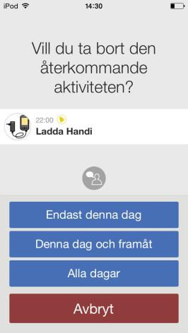 11. Ta bort aktivitet/timer För att ta bort en aktivitet/timer trycker man på den i Kalendervyn så att man kommer till Aktivitetsvyn. I Aktivitetsvyn trycker man på Ta bort-knappen.