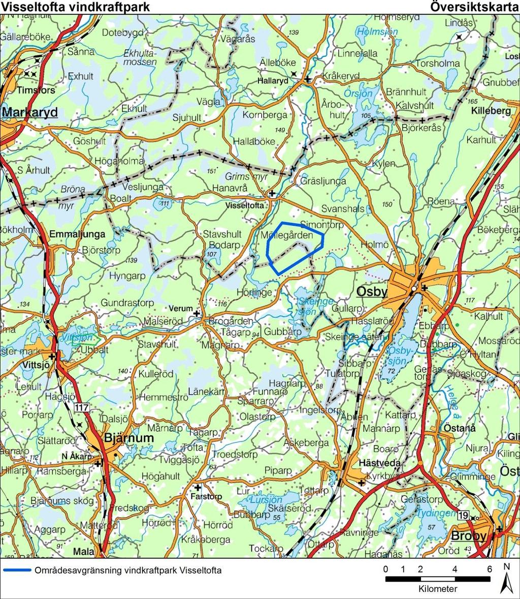2 BESKRIVNING AV VINDKRAFTPARKEN 2.1 LOKALISERING Vindkraftparken Visseltofta består av ett cirka 6 km 2 stort skogsområde ca 5 km väster om Osby tätort.