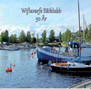 Båtliv & havsluft Med nio mils kust, blir Timrå en attraktiv plats för båtfolk från hela regionen.