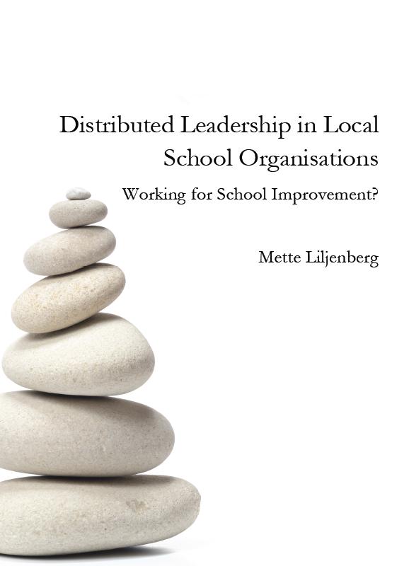 Lokalt fokus i min forskningsstudie Hur kan organiseringen av distribuerat ledarskap