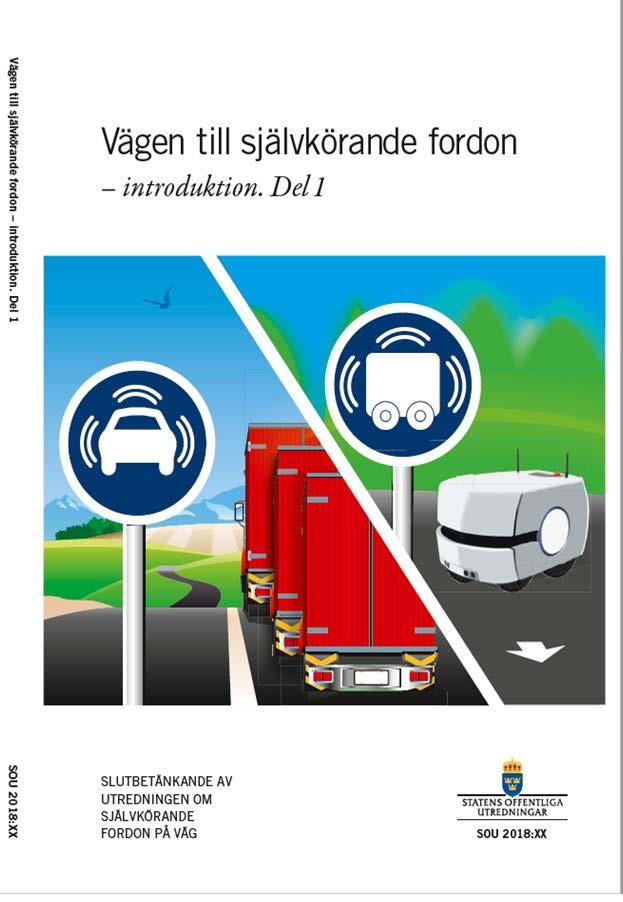 Transportföretagen 13 mars 2018 Utredningen om