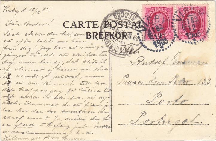 Bild 10: Kort till Portugal, 18/12 1905. Bild 11: Kort till Natal / Mocambique, 9/1 1906. Delade kort med brevporto är emellertid ovanliga.