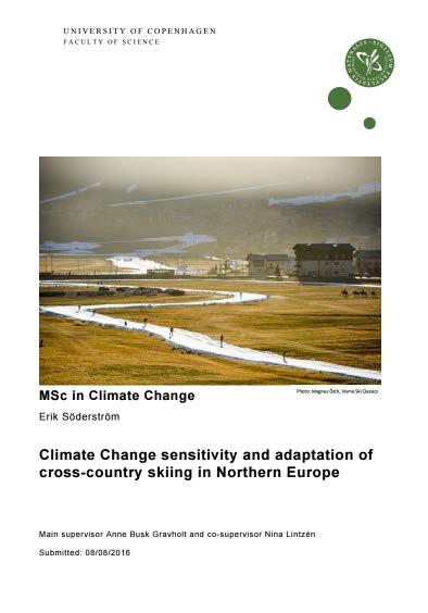 klimatförändringar längdskidåkning 2016 genomfördes en omvärldsanalys av Peak innovation tillsammans med