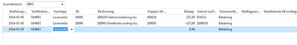 Lägg sedan in de rader som ska kvittas mot varandra. Börja med att lägga in fakturan och sedan kreditnotan enligt nedan. Fältnamn Bokföringsdatum Verifikationsnr Kontotyp Beskrivning Kopplas till ver.