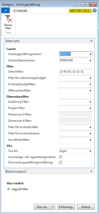 3.9 Redovisningsrapporter I Dynamics NAV finns ett antal olika rapporter att välja på.